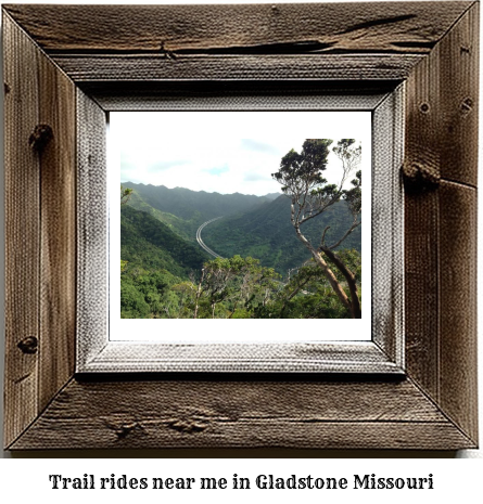 trail rides near me in Gladstone, Missouri